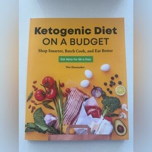 Ketogenic Diet on a Budget Book Cookbook